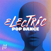 Electric Pop Dance cover image
