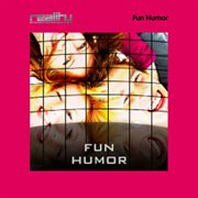 Fun Humor cover image