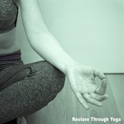 Restore Through Yoga cover image