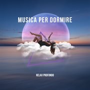 Musica per Dormire cover image