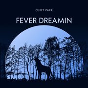 Fever Dreamin cover image