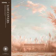 Lofi Covers, Vol. 1 cover image