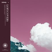 Lofi Covers, Vol. 2 cover image