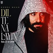 Dil Te Naa Layin