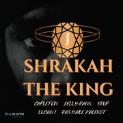 Shrakah The King cover image