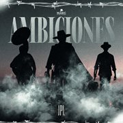 Ambiciones cover image