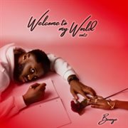 Welcome To My World, Vol. 2 cover image