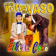 Una Notte Sul Vaso cover image