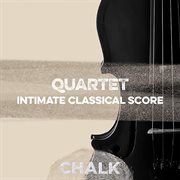 Quartet - Intimate Classical Score cover image