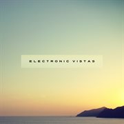 Electronic Vistas cover image