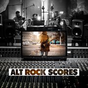 Alt Rock Scores cover image
