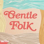 Gentle Folk cover image