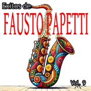 Exitos De Fausto Papetti, Vol. 9 cover image