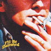 I'll Be Damned cover image