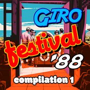Giro Festival '88 - Compilation 1 cover image