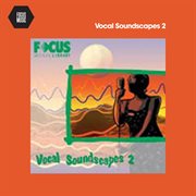 Vocal Soundscapes 2 cover image