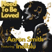 Need To Be Loved cover image