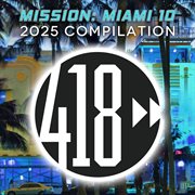 Mission: Miami 10 cover image