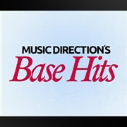 Music Direction's Base Hits cover image