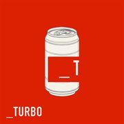 _ T U R B O cover image