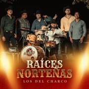 Raíces Norteñas cover image