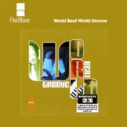 World Beat World Groove cover image