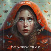 Dramedy Trap cover image