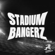 Stadium Bangerz cover image