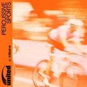 United For Ideal.E - Percussive Sports cover image