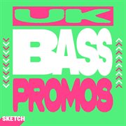 Uk Bass Promos cover image