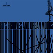 60'S Grooves & Organ Moods cover image