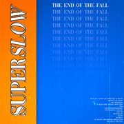 The End Of The Fall cover image