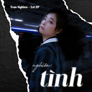 Nghiên: Tình cover image