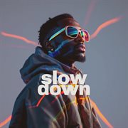 Slow Down cover image