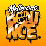 Melbourne Bounce cover image