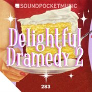 Delightful Dramedy 2 cover image