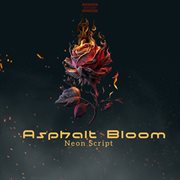 Asphalt Bloom cover image