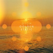 Golden Static cover image