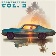 Road Tripping Vol. 2 cover image