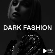 Dark Fashion cover image