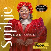 Sophie Nantongo Live In Concert 2025 cover image