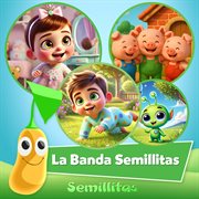 La Banda Semillitas La Banda Semillitas