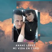 Mi Vida En Coro cover image