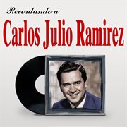 Recordando A Carlos Julio Ramirez cover image