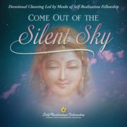 Come Out Of The Silent Sky cover image