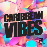 Caribbean Vibes cover image