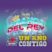 Un Año Contigo (Produccion De Aniversario) cover image