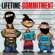 Lifetime Commitment cover image