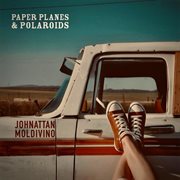 Paper Planes & Polaroids cover image