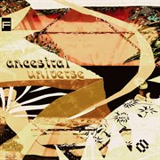Ancestral Universe cover image